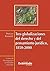 Tres globalizaciones del derecho y del pensamiento jurídico, ... by Duncan Kennedy