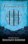 The Forgotten Dream (Obsidian Series)