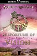 Misfortune of Vision