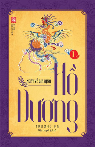 Hồ Dương I - Ngày về Gia Định (Paperback)