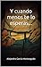 Y cuando menos te lo esperas... by Max Power