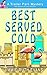 Best Served Cold (A Trailer Park Mystery Book 3)