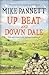 Up Beat and Down Dale