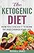 The Ketogenic Diet: How You...