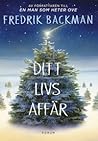 Ditt livs affär by Fredrik Backman