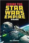 Inside the Star Wars Empire: A Memoir