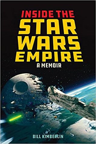 Inside the Star Wars Empire: A Memoir (Hardcover)