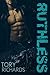 Ruthless (Nomad Outlaws Trilogy, #1)