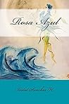Rosa Azul