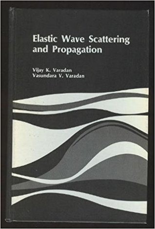 Elastic Wave Scattering and Propagation (Hardcover)