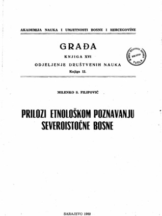 Prilozi etnološkom poznavanju severoistočne Bosne