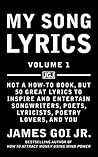 My Song Lyrics by James Goi Jr.