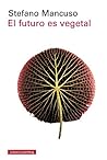 El futuro es vegetal