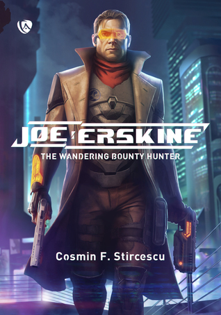 Joe Erskine: The Wandering Bounty Hunter (Joe Erskine, #1)