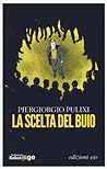 La scelta del buio