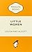 Little Women by Louisa May Alcott Little Women by Louisa May Alcott