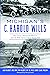 Michigan’s C. Harold Wills:...