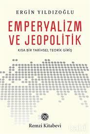 Emperyalizm ve Jeopolitik (Unknown Binding)