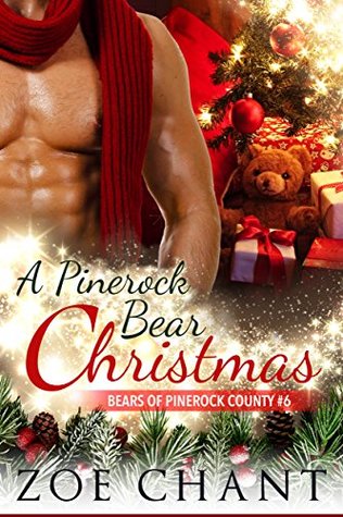 A Pinerock Bear Christmas (Bears of Pinerock County, #6)