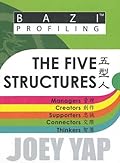 BaZi Essential Series - The Five Structures