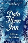 Dala Horse Inn by Ellen Jenkins Dala Horse Inn by Ellen Jenkins