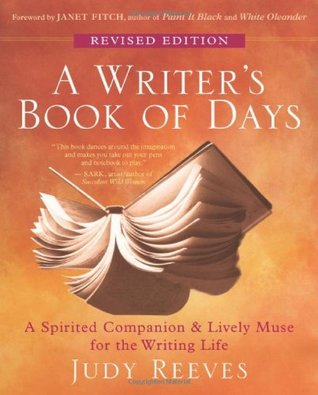 A Writer's Book of Days by Judy Reeves A Writer's Book of Days by Judy Reeves