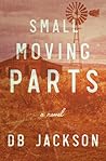 Small Moving Parts