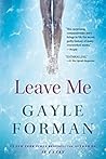 Leave Me