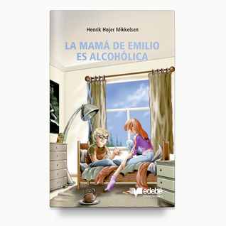 MAMÁ DE EMILIO ES ALCOHÓLICA
