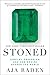 Stoned: Jewelry, Obsession, and How Desire Shapes the World