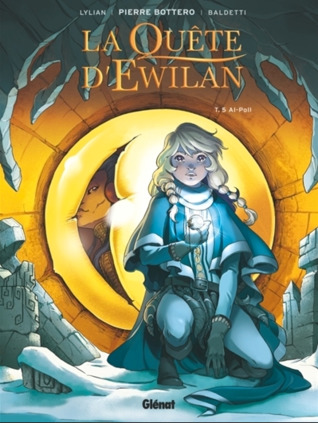 Al-Poll (La Quête d'Ewilan BD, #5)