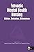 Forensic Mental Health Nursing by National Forensic Nurses' R...