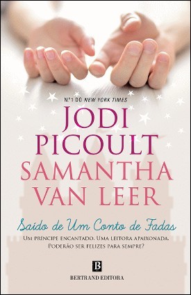 Saído de Um Conto de Fadas (Between the Lines, #2)