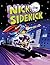 Nick the Sidekick by Dave Whamond