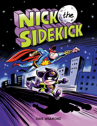 Nick the Sidekick (Hardcover)