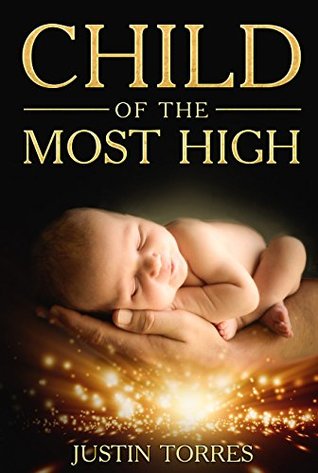 Child Of The Most High (Kindle Edition)