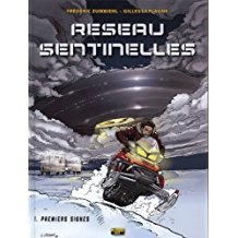 reseau sentinelles, tome 1 les premiers signes (Paperback)