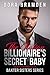 The Italian Billionaire's Secret Baby (Baxter Sisters Book 2)
