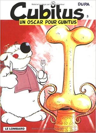 Un Oscar pour Cubitus (Cubitus, #3)