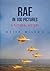 RAF in 100 Pictures: A Pictorial History