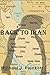 Back to Iran by Michael Plunkett
