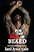 For the Love of Beard (The Dixie Warden Rejects MC #7)