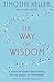 The Way of Wisdom: A Year of Daily Devotions in the Book of Proverbs