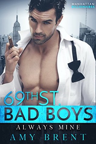 Always Mine (69th Street Bad Boys #6)