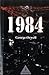 1984 by George Orwell 1984 by George Orwell