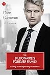 The Billionaire's Forever Family by Cate Cameron