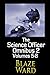 The Science Officer Omnibus 2