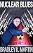 Nuclear Blues