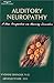Auditory Neuropathy: A New Perspective On Hearing Disorders