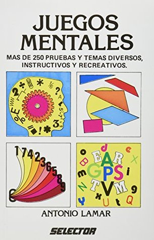 Juegos mentales (Spanish Edition)